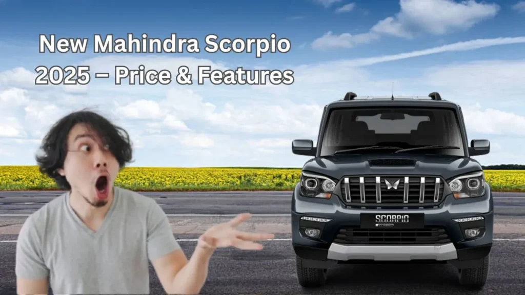 Mahindra Scorpio 2025 SUV front view with new design Mahindra Scorpio 2025 interior dashboard and features