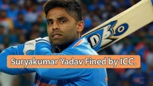 Suryakumar Yadav fined by ICC during Asia Cup India Pakistan match