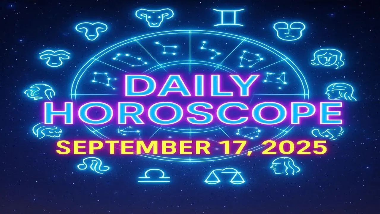 daily horoscope September 17 2025